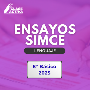Pack Ensayos SIMCE Lenguaje 8° Básico 2025